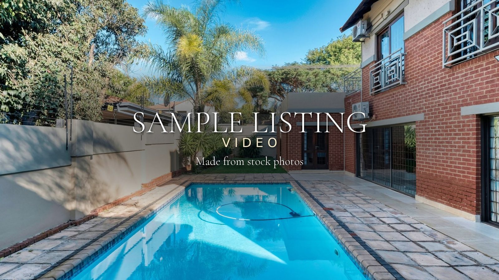 Opening title frame of a sample listing video, over a house with a long swimming pool.